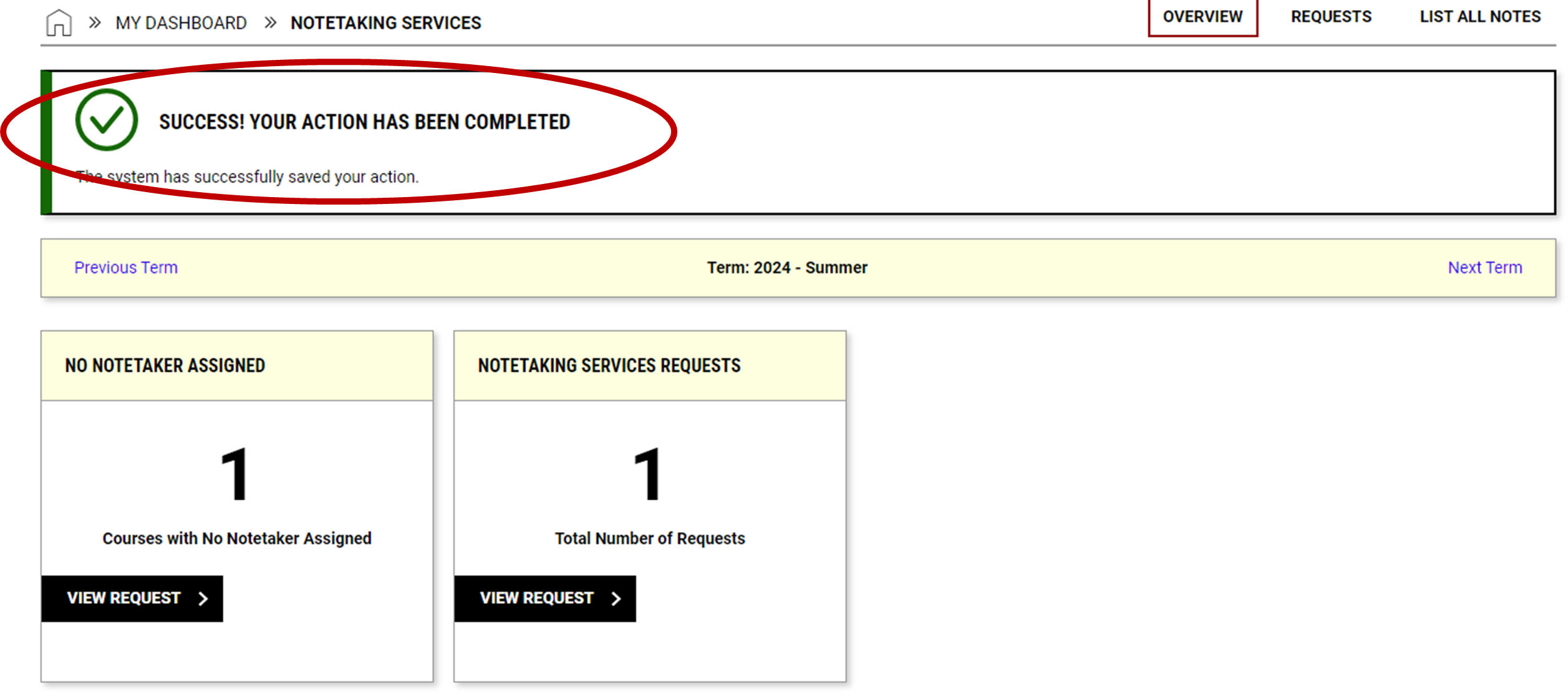 Screenshot of notetaking services page with bold red circle around notice checkmark and statement; Success! Your action has been completed