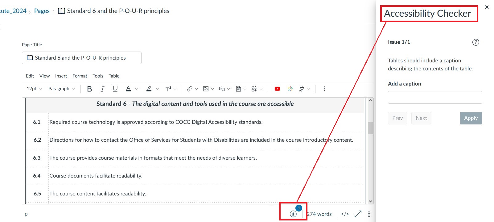 screenshot of the accessibility icon in the Canvas rich content editor, with a red line point to the slideout accessibility report widget